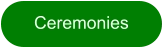 Ceremonies